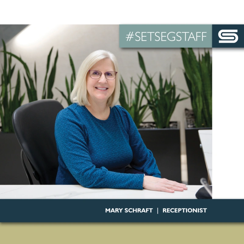 #SETSEGStaff: Mary Schraft